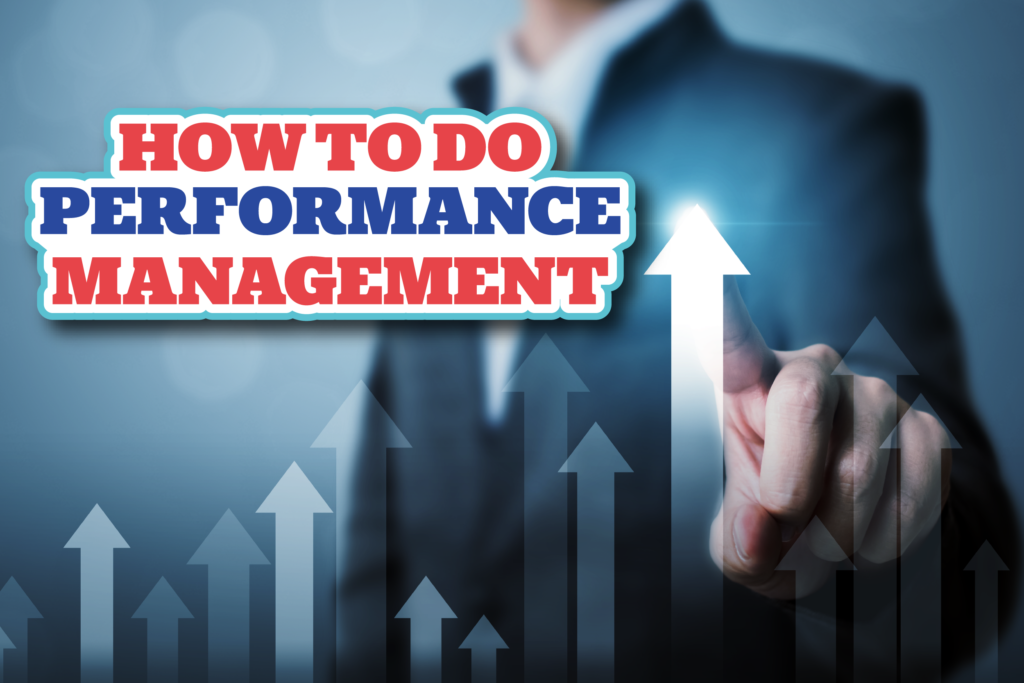 how to do performance management